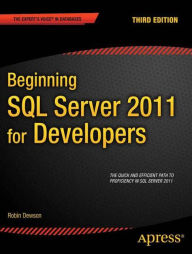 Title: Beginning SQL Server 2012 for Developers, Author: Robin Dewson