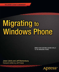 Title: Migrating to Windows Phone, Author: Jesse Liberty