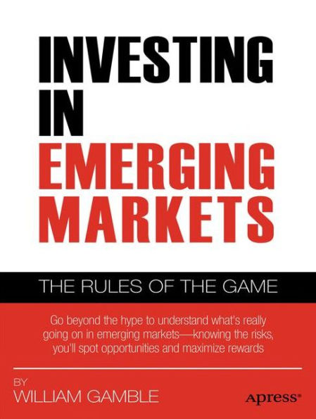 Investing Emerging Markets: the Rules of Game