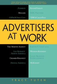 Title: Advertisers at Work, Author: Tracy Tuten