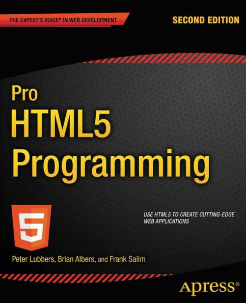 Pro HTML5 Programming: Powerful APIs for Richer Internet Application Development