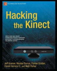 Title: Hacking the Kinect, Author: Jeff Kramer