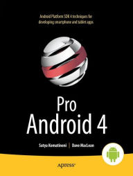 Title: Pro Android 4, Author: Satya Komatineni