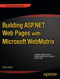 Title: Building ASP.NET Web Pages with Microsoft WebMatrix, Author: Steve Lydford