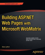 Title: Building ASP.NET Web Pages with Microsoft WebMatrix, Author: Steve Lydford