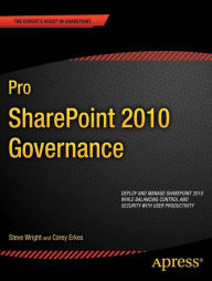 Title: Pro SharePoint 2010 Governance, Author: Steve Wright