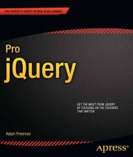 Title: Pro jQuery, Author: Adam Freeman