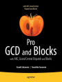 Pro Multithreading and Memory Management for iOS and OS X: with ARC, Grand Central Dispatch, and Blocks