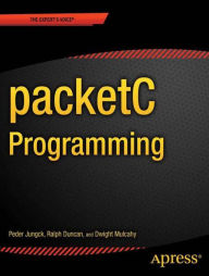 Title: packetC Programming, Author: Peder Jungck