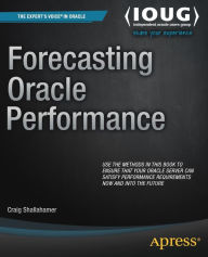 Title: Forecasting Oracle Performance, Author: Craig Shallahamer
