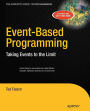Event-Based Programming: Taking Events to the Limit