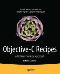 Title: Objective-C Recipes: A Problem-Solution Approach, Author: Matthew Campbell