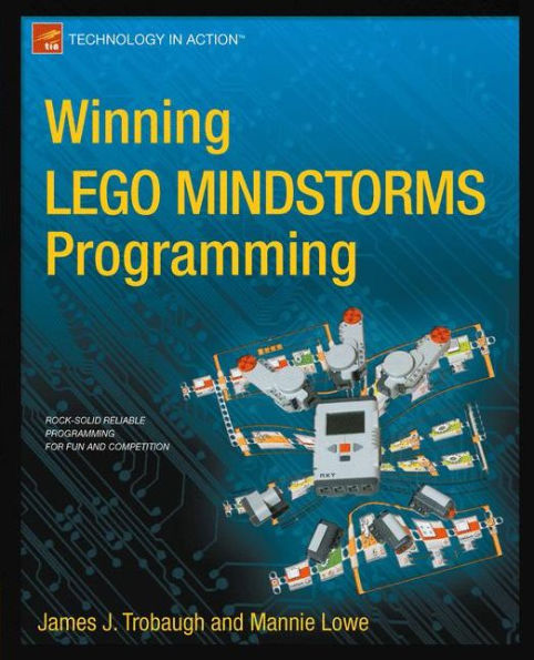 Winning LEGO MINDSTORMS Programming: NXT-G Programming for Fun and Competition