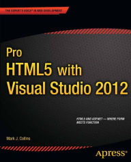 Title: Pro HTML5 with Visual Studio 2012, Author: Mark Collins