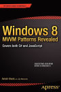 Windows 8 MVVM Patterns Revealed: covers both C# and JavaScript