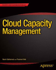 Title: Cloud Capacity Management, Author: Navin Sabharwal