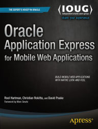 Title: Oracle Application Express for Mobile Web Applications, Author: Roel Hartman