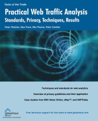 Title: Practical Web Traffic Analysis: Standards, Privacy, Techniques, and Results, Author: Peter Fletcher