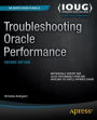 Troubleshooting Oracle Performance / Edition 2
