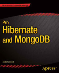 Title: Pro Hibernate and MongoDB, Author: Anghel Leonard