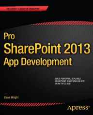 Title: Pro SharePoint 2013 App Development, Author: Steve Wright