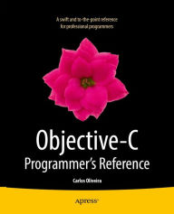 Title: Objective-C Programmer's Reference, Author: Carlos Oliveira