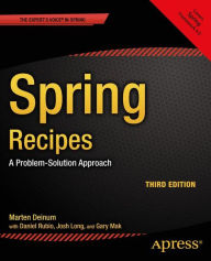 Title: Spring Recipes: A Problem-Solution Approach, Author: Daniel Rubio