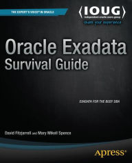 Title: Oracle Exadata Survival Guide, Author: David Fitzjarrell