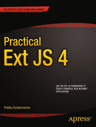 Title: Practical Ext JS 4, Author: Prabhu Sunderaraman