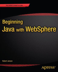 Title: Beginning Java with WebSphere, Author: Robert W. Janson