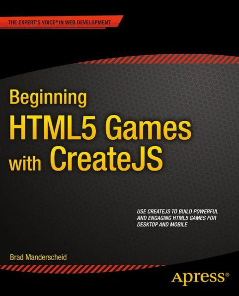 Beginning HTML5 Games with CreateJS