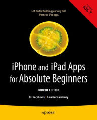 Title: iPhone and iPad Apps for Absolute Beginners, Author: Rory Lewis