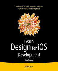 Title: Learn Design for iOS Development, Author: Sian Morson