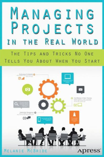 Managing Projects The Real World: Tips and Tricks No One Tells You About When Start