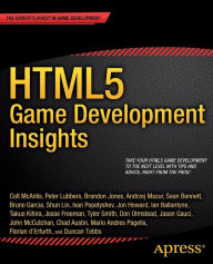 Title: HTML5 Game Development Insights / Edition 1, Author: Colt McAnlis