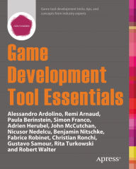 Title: Game Development Tool Essentials, Author: Paula Berinstein