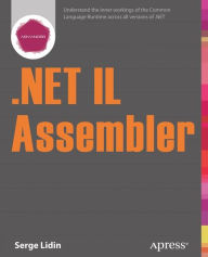Title: .NET IL Assembler, Author: Serge Lidin