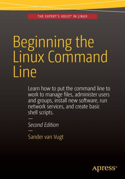 Beginning the Linux Command Line / Edition 2