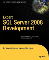 Title: Expert SQL Server 2008 Development, Author: Alastair Aitchison