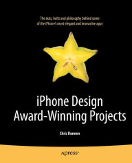 Title: iPhone Design Award-Winning Projects, Author: Chris Dannen
