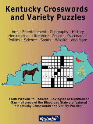 Kentucky Crosswords And Variety Puzzles By Vicki A Benge