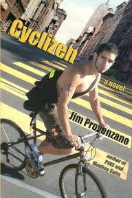 Title: Cyclizen, a novel, Author: Jim Provenzano