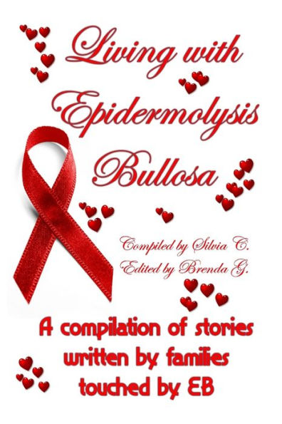 Living with Epidermolysis Bullosa