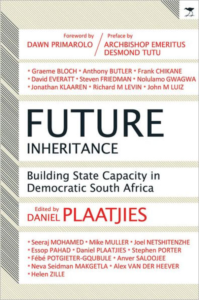 Future Inheritance: Building State Capacity in Democratic South Africa