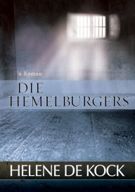 Title: Die hemelburgers (eBoek), Author: Helene De Kock