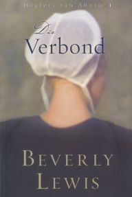 Title: Die verbond (eBoek), Author: Beverly Lewis