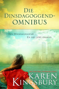 Title: Die Dinsdagoggend-omnibus (eBoek), Author: Karen Kingsbury