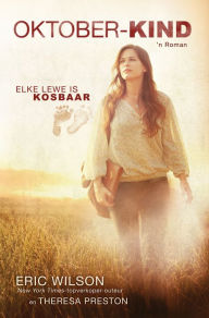 Title: Oktober-kind (eBoek): Elke lewe is kosbaar, Author: Eric Wilson