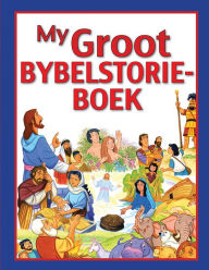 Title: My groot Bybelstorieboek (eBoek), Author: Andy Holmes