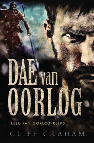 Title: Dae van oorlog (eBoek), Author: Cliff Graham